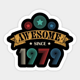 awesome greate since 1979 Sticker